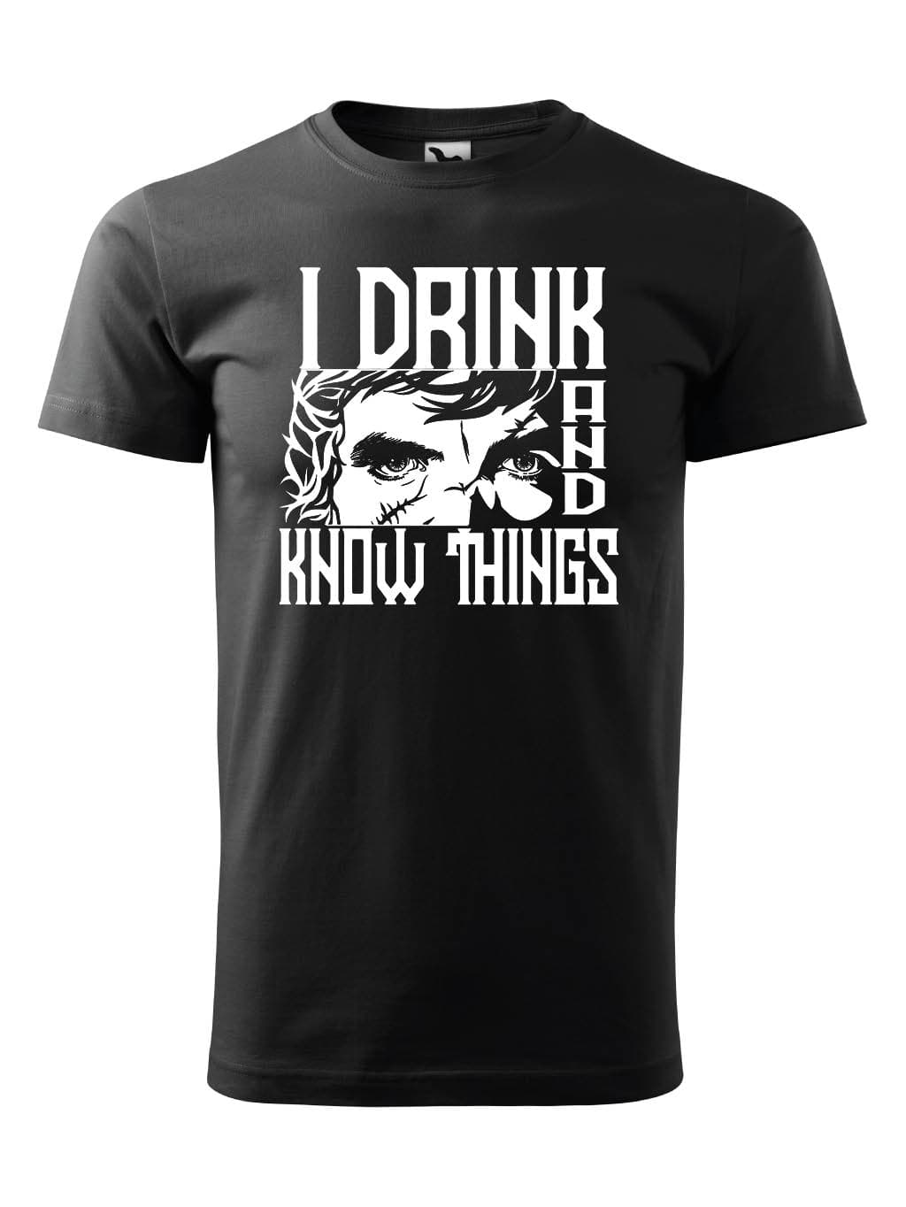 Tričko Game of Thrones - I drink and know things