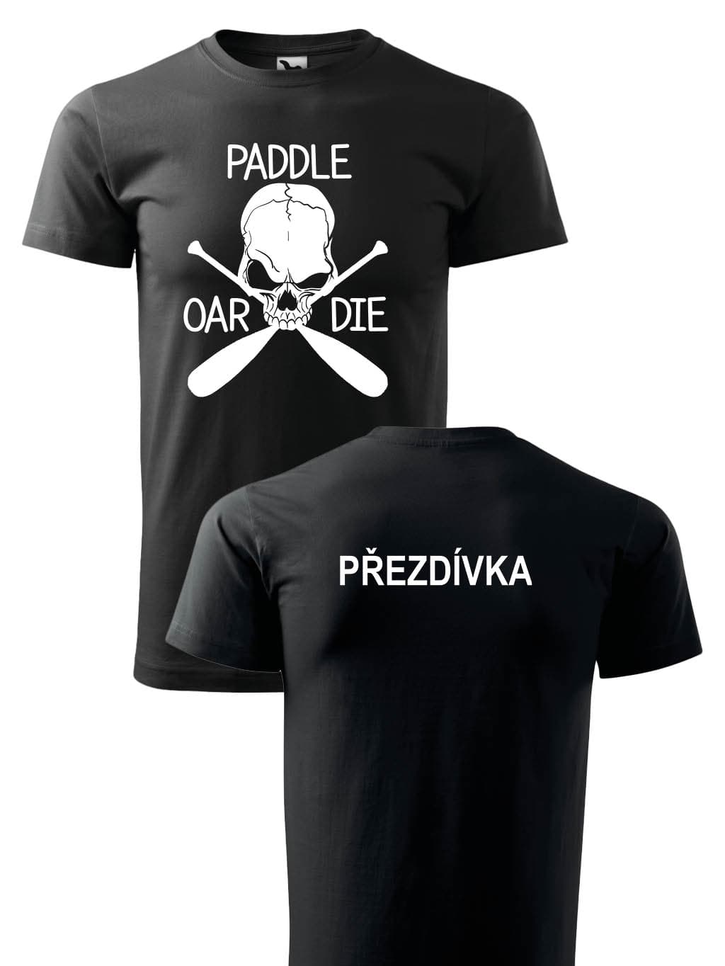 Vodácké tričko Paddle Oar Die