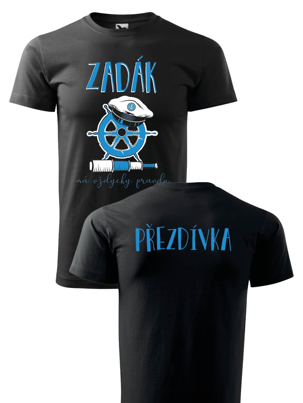 Vodácké triko - Zadák má vždy pravdu