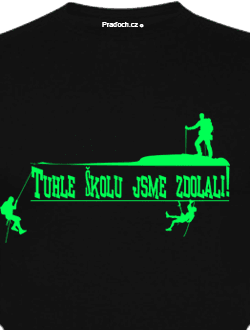 Školní tričko Tuhle školu jsme zdolali
