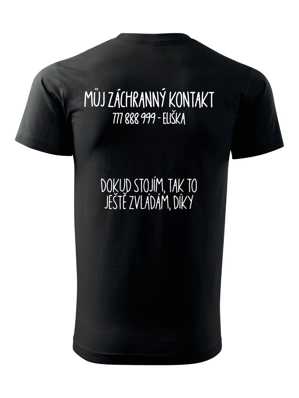 Tričko na fesťák - Dokud stojím