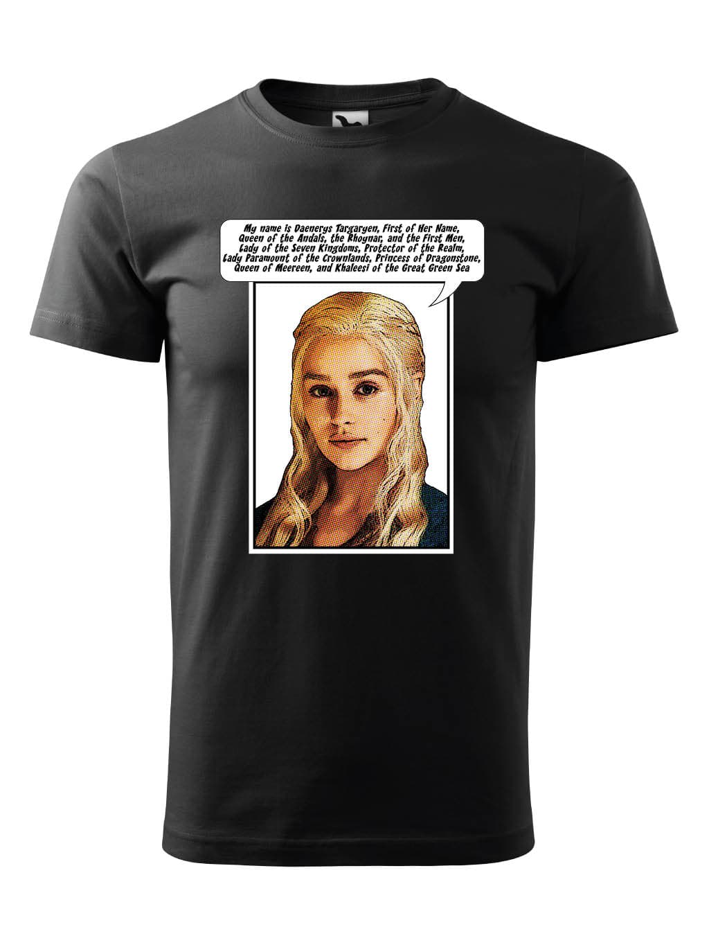 Tričko Game of Thrones - I am Daenerys