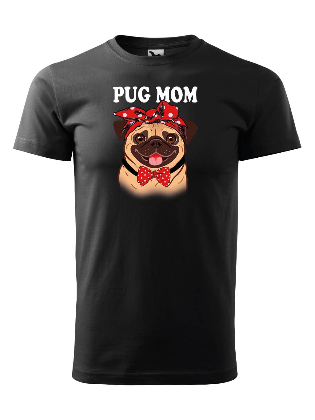 Tričko s potiskem Pug mom