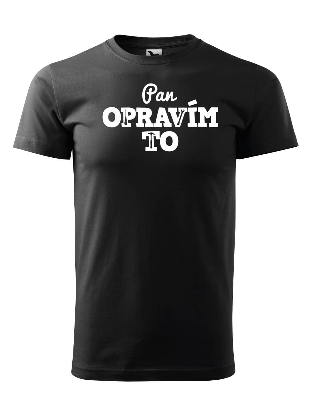 Tričko s potiskem Pan opravím to